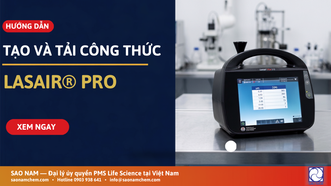 Hướng dẫn tạo và tải công thức cho máy đếm tiểu phân Lasair® Pro